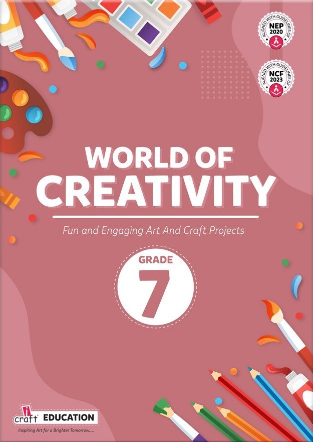 World of Creativity Grade 7